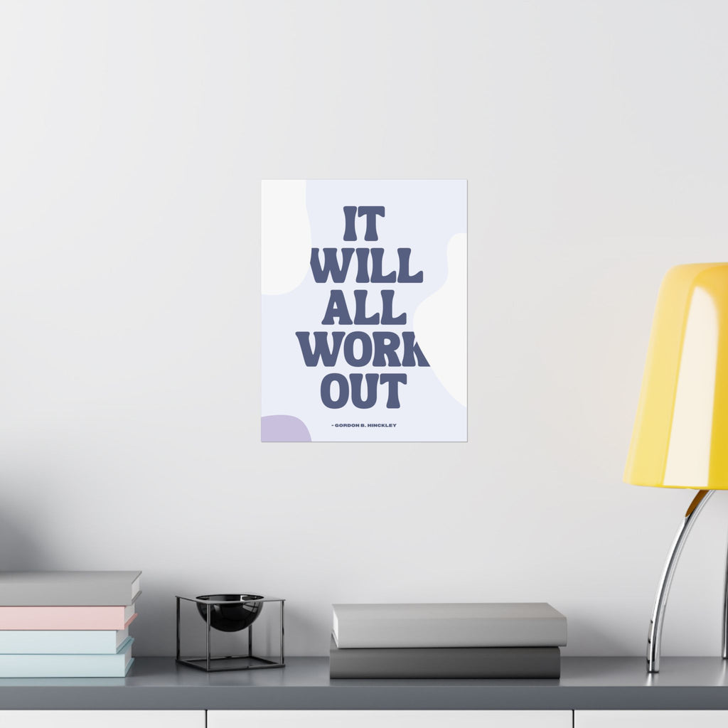 It Will All Work Out