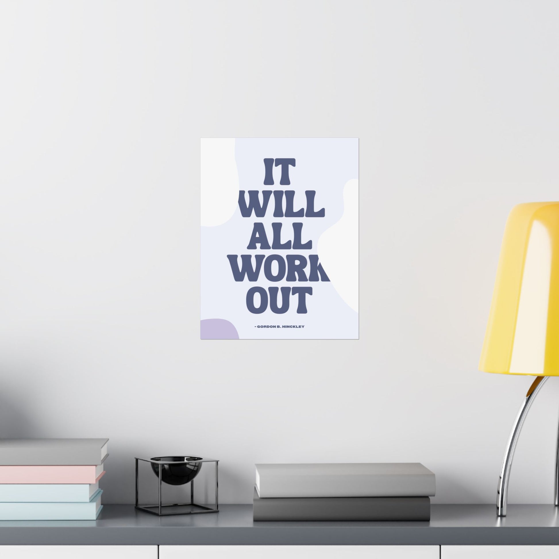 It Will All Work Out