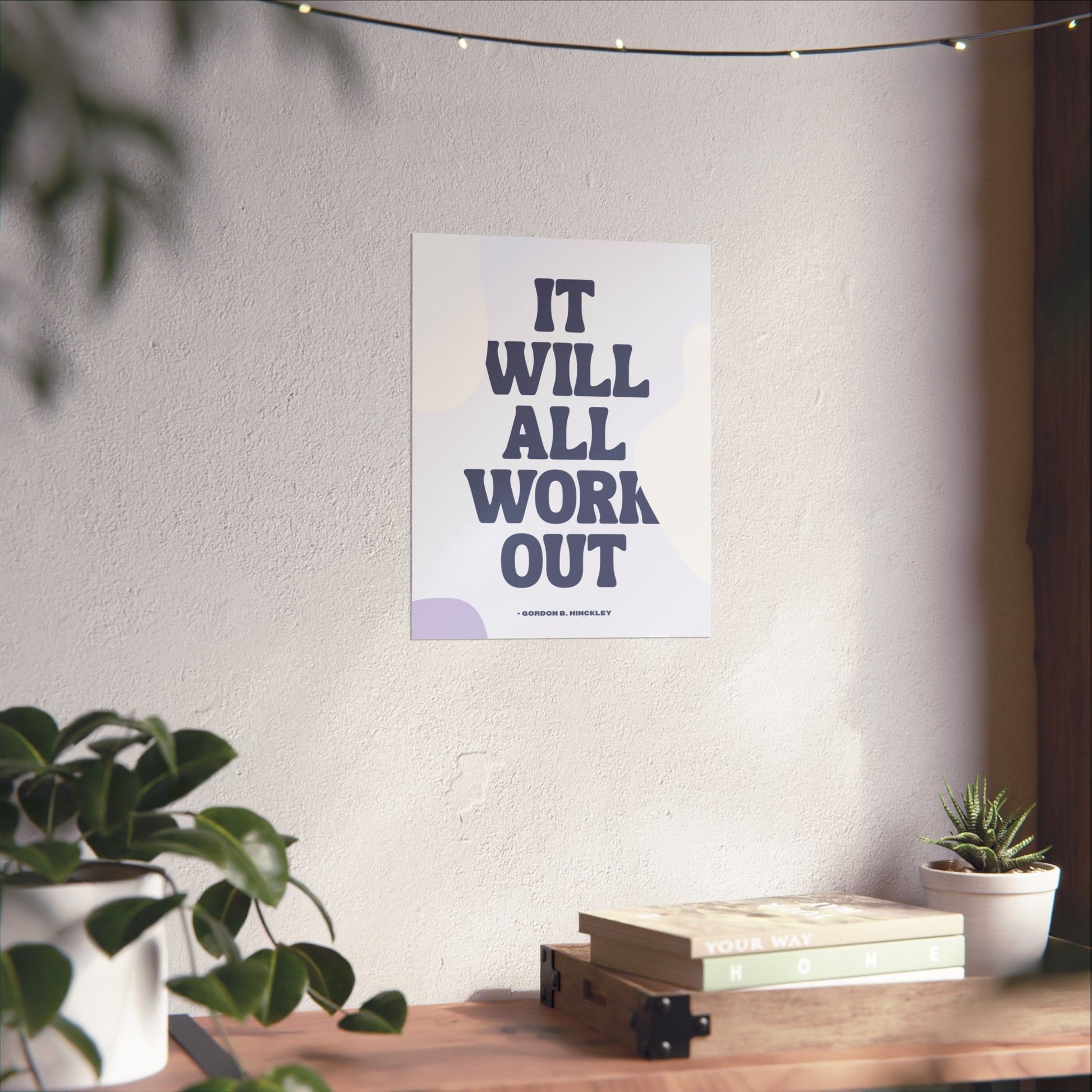 It Will All Work Out