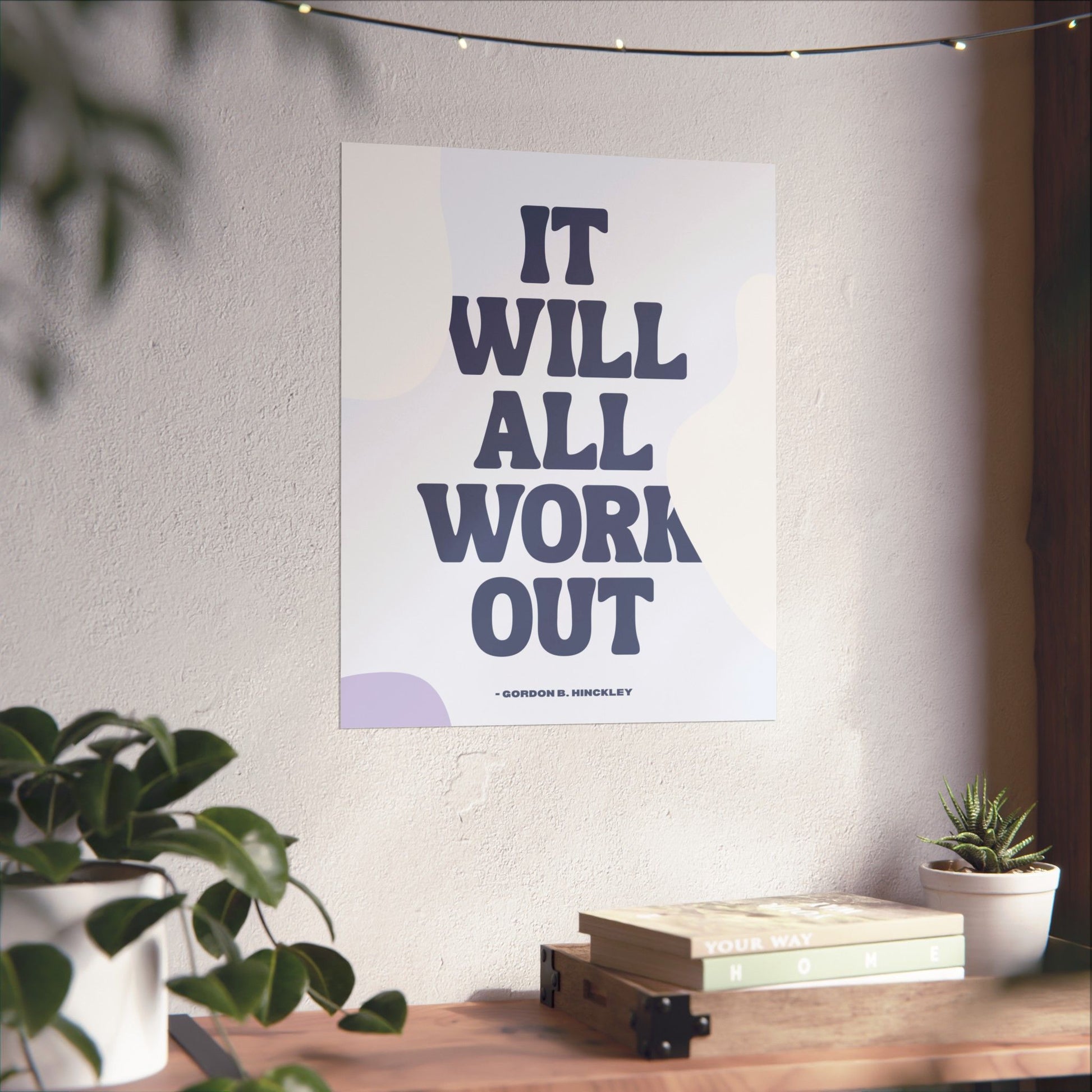 It Will All Work Out